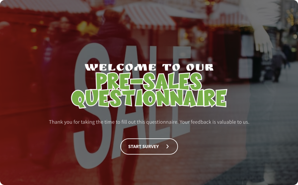  Pre sales survey questionnaire 